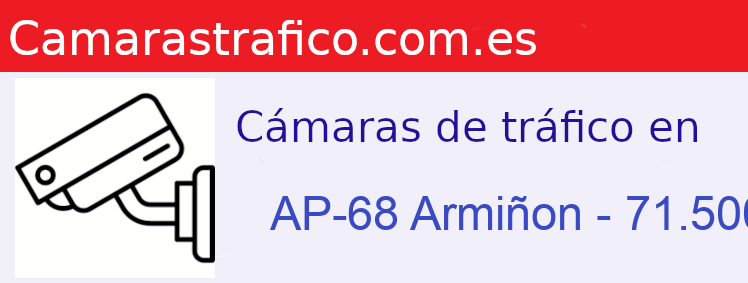 Camara trafico AP-68 PK: Armiñon - 71.500